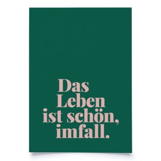 Poster, Das Leben ist schön, imfall. Erdbeerpunkt Online Shop Schweiz