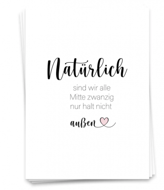 Postkarte, NATÜRLICH SIND WIR ALLE MITTE 20 ♥️ Erdbeerpunkt Online Shop Schweiz