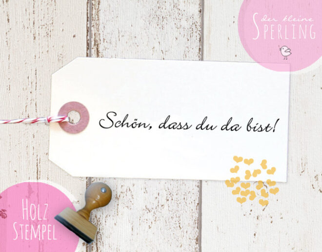 0001236 stempel schon dass du da bist Erdbeerpunkt Online Shop Schweiz