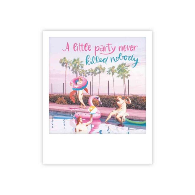 A little party never killed nobody 1560 Erdbeerpunkt Online Shop Schweiz