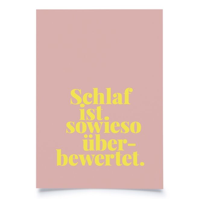 Fidea schlaf ist sowieso ueberbewertet Erdbeerpunkt Online Shop Schweiz