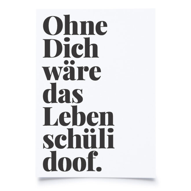 Ohne dich waere das leben schueli doof Erdbeerpunkt Online Shop Schweiz