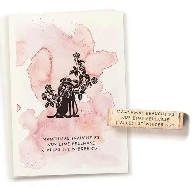 Stempel manchmal braucht es nur eine fellnase Erdbeerpunkt Online Shop Schweiz