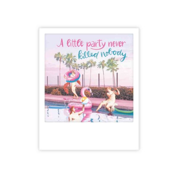 A little party never killed nobody 1560 Erdbeerpunkt Online Shop Schweiz