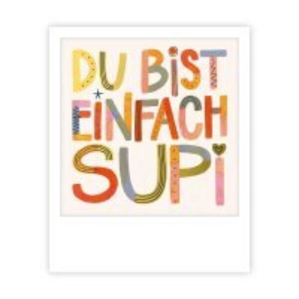 Du bist einfach supi Erdbeerpunkt Online Shop Schweiz