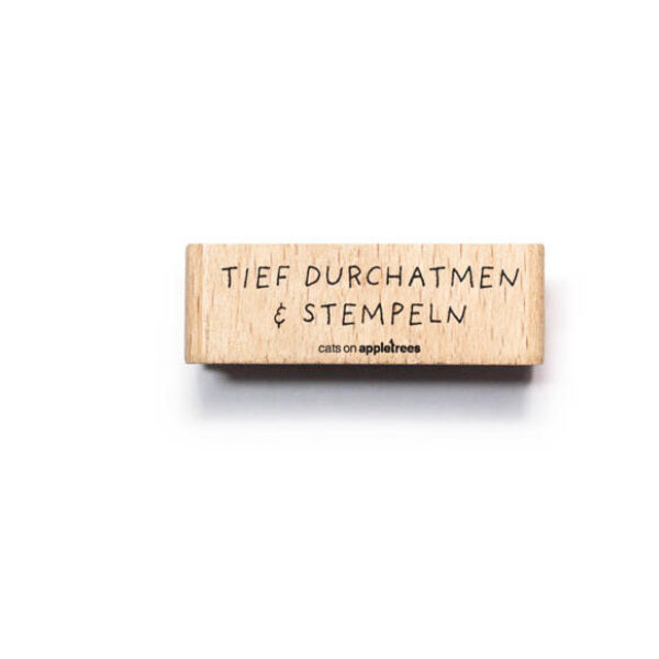 Stempel tief durchatmen stempeln 2 Erdbeerpunkt Online Shop Schweiz
